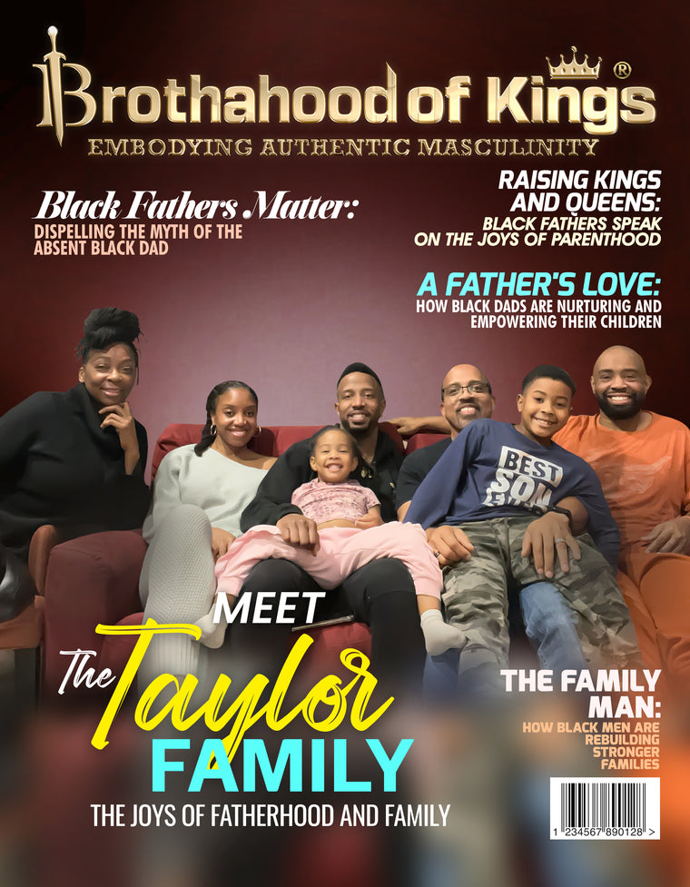 Brothahood of Kings Magazine - Fatherhood Issue