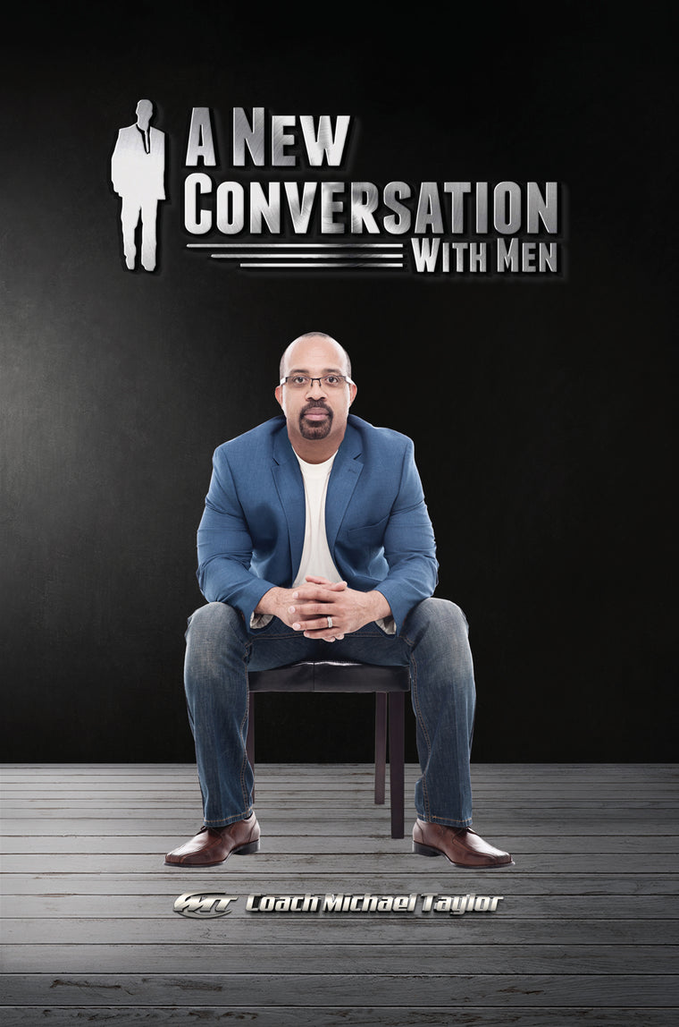 A New Conversation With Men ~ PB